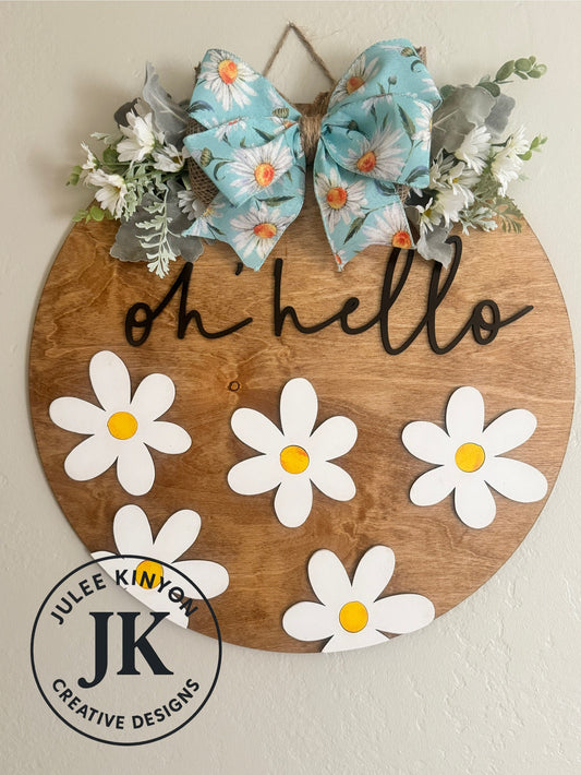 Daisy Oh Hello Sign